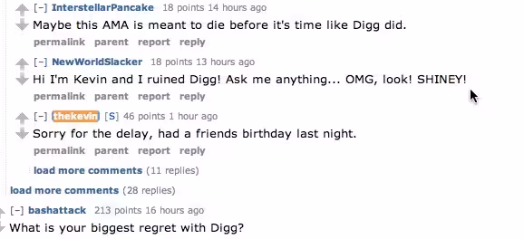 I am Kevin Rose, Founder of Digg. AMA! _ IAmA