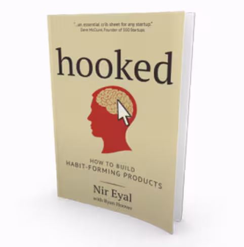 Hooked How to Build Habit-Forming Products