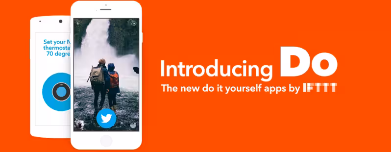 Do-Apps-—-Introducing-Do-—-The-do-it-yourself-apps-by-IFTTT-798x310