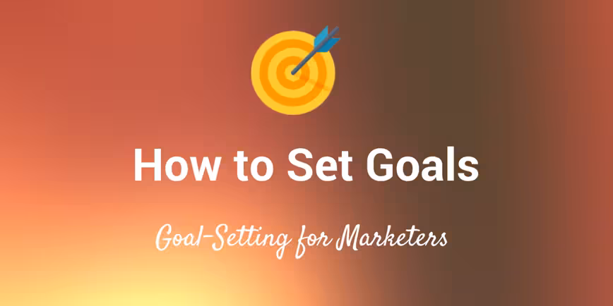 how-to-set-marketing-goals
