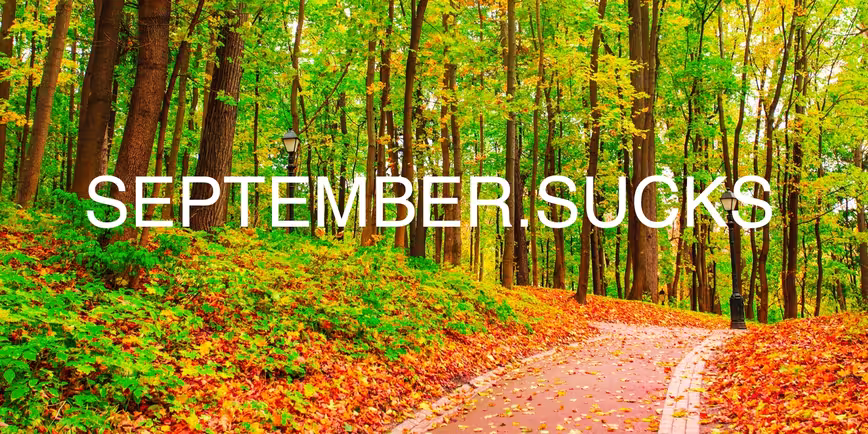 septembersucks