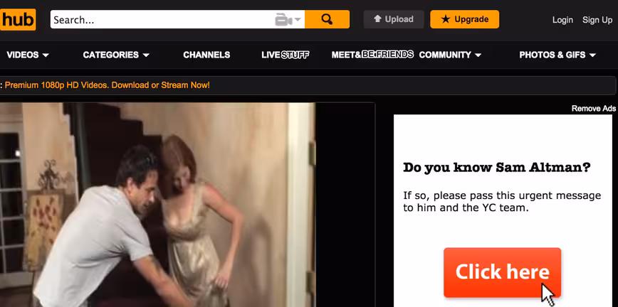 Someone is spoiling Pornhub with ads about venture capitalist Sam Altman
