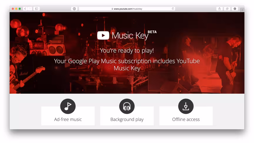 Google Play Music also gives you YouTube Music Key access.