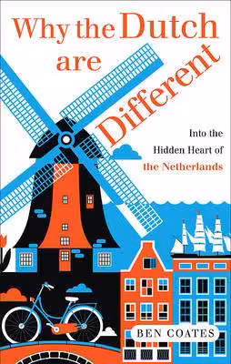 why the ducth are different