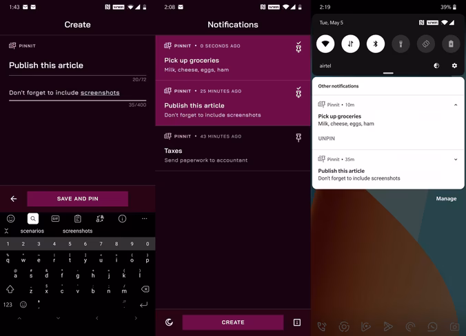 Pinnit features a simple and elegant interface, and if you must, you can dismiss its persistent notifications right from the shade