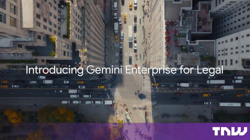 https://media.thenextweb.com/2026/08/Gemini-Enterprise-for-Legal.jpg