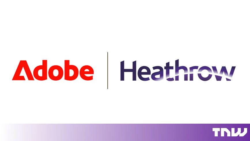 https://media.thenextweb.com/2026/10/adobe-heathrow-logos.jpg