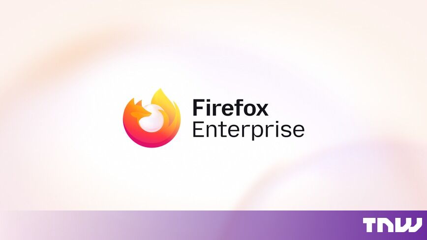 Mozilla launches Firefox Enterprise for companies in Europ