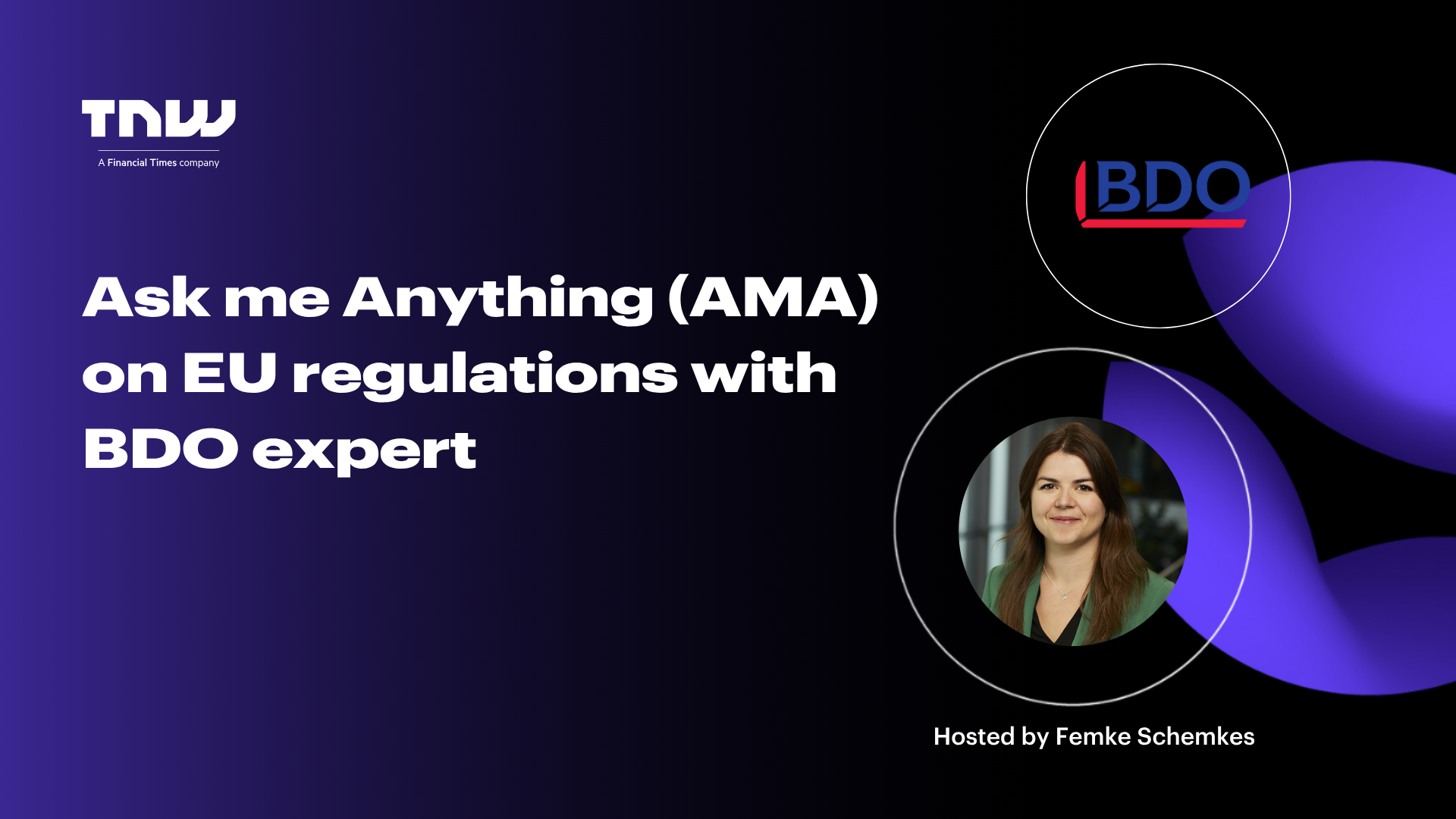 Ask me Anything (AMA) on EU regulations with BDO expert
